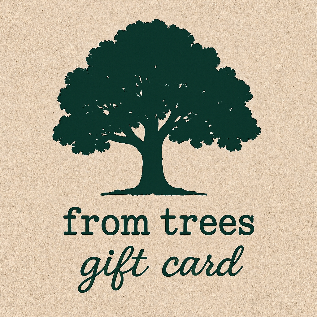 from trees Gift Card
